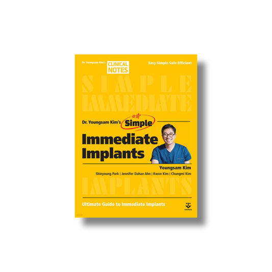 Dr. Youngsam Kim's Simple Immediate Implants