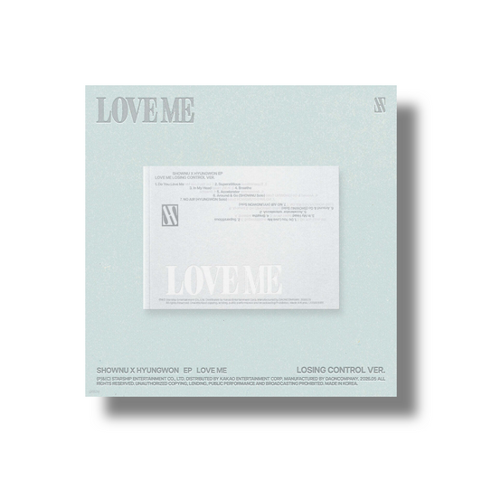 SHENU X HYUNGWON (MONSTA X) - EP: LOVE ME [LOSING CONTROL VER.]