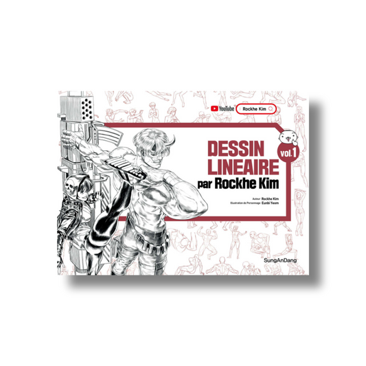 DESSIN LINEAIRE par Rockhe Kim Vol.1 (French Ver.)