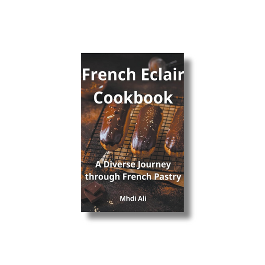 French Eclair Cookbook