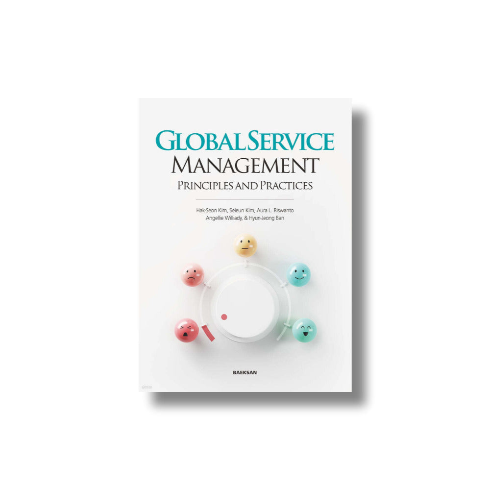 Global Service Management : Principles and Practices – K-ZONE STUDIO