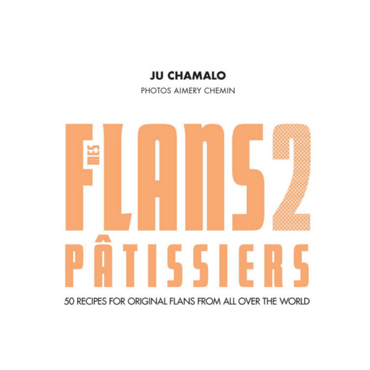 Mes flans pâtissiers 2 (English Edition)