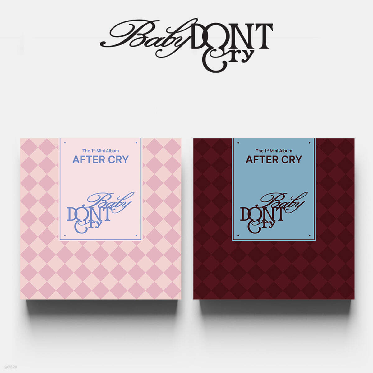 Baby DONT Cry - The 1st Mini Album [AFTER CRY][Random 1 of 2 Types]