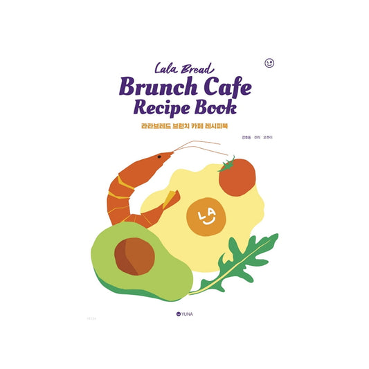 LaLa Bread Brunch Cafe Recipe Book