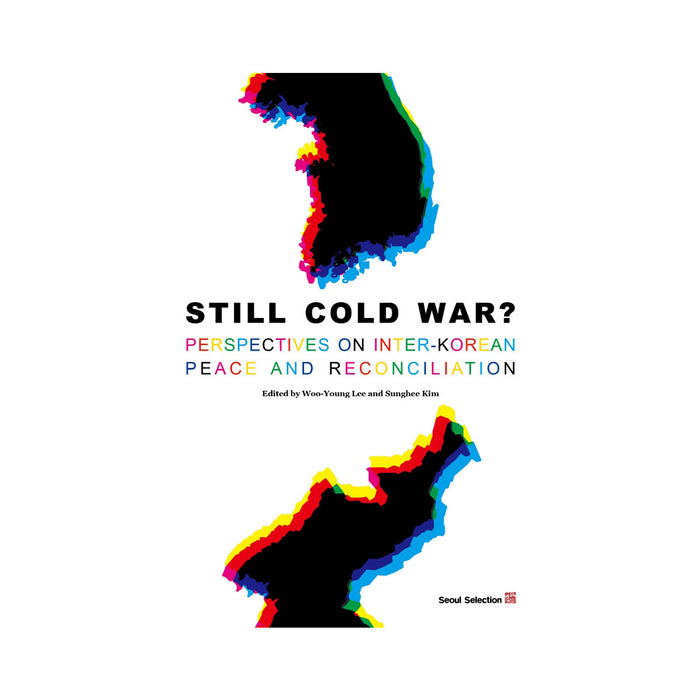 Still Cole War? Perspectives on Inter-KOREAN Peace and Reconciliation freeshipping - K-ZONE STUDIO