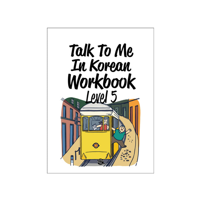 Talk To Me In Korean Level 5 Workbook freeshipping - K-ZONE STUDIO